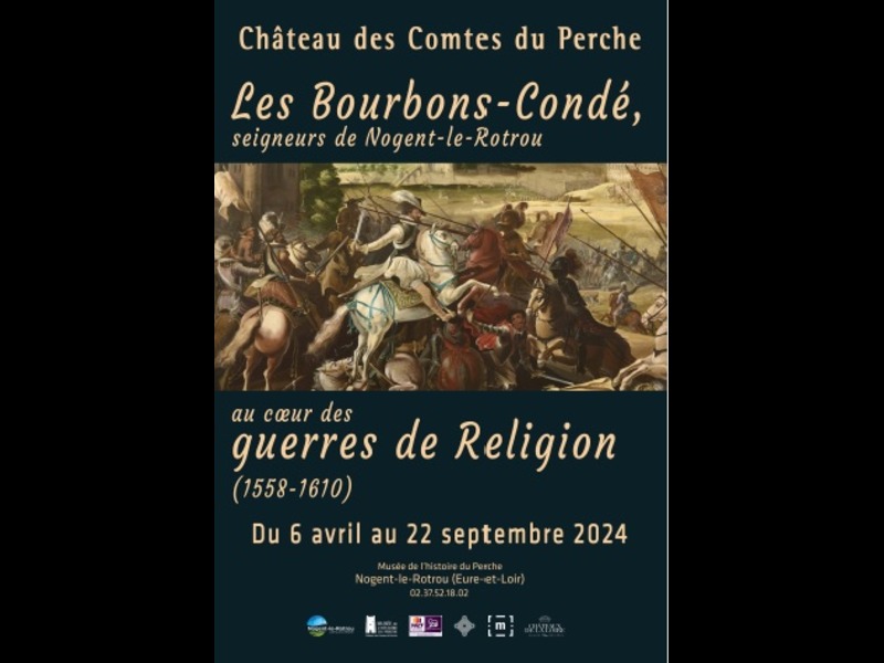 Exposition I Les Bourbons-Condé, Seigneurs de Nogent-le-Rotrou null France null null null null