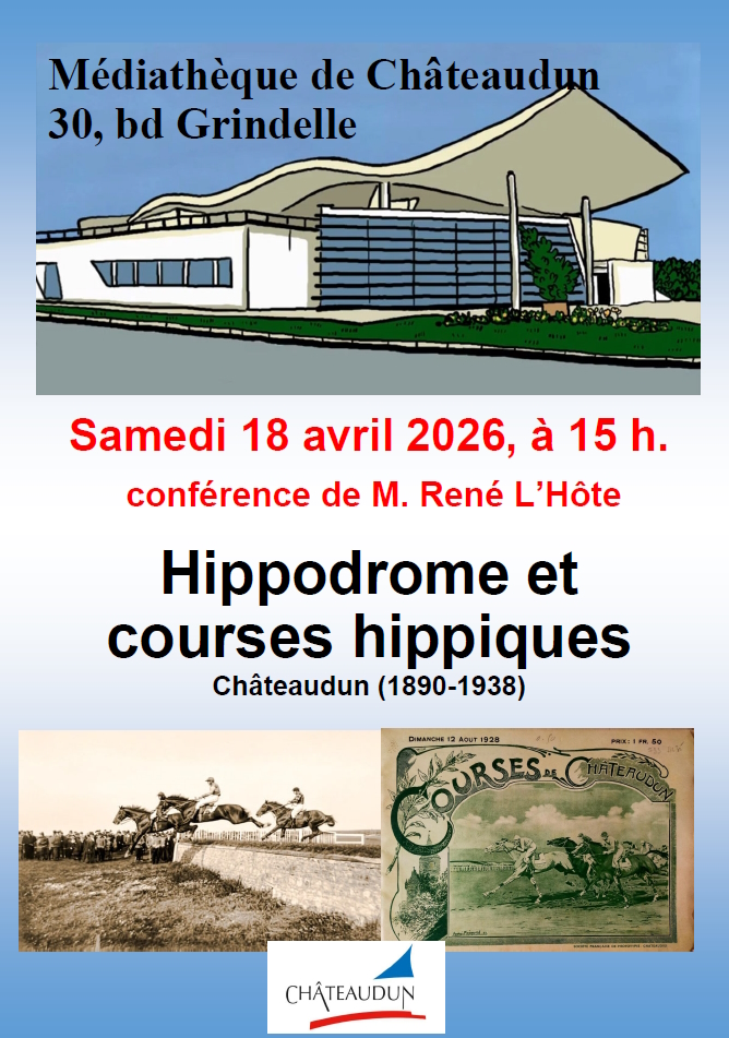Conférence - Hippodrome et courses hippiques à Châteaudun (1890-1938)