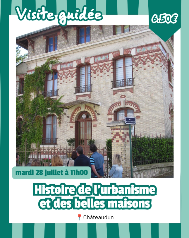 Visite guidée - Histoire de l'urbanisme et des belles maisons de Châteaudun