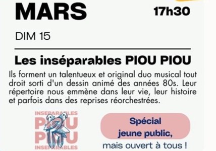 Concert - Les inséparables Piou Piou