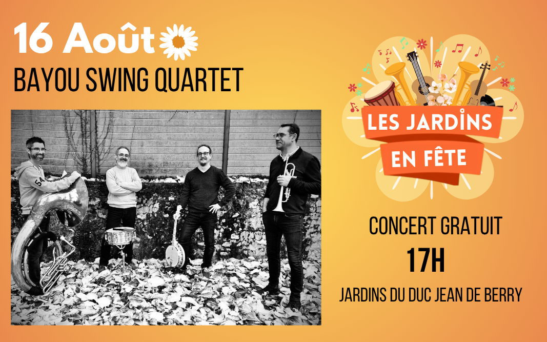Concerts "Les Jardins en Fête", Mehun-sur-Yèvre