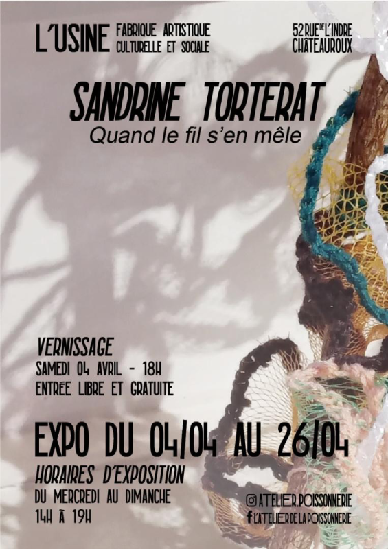 Exposition : Quand le fil s'en mêle