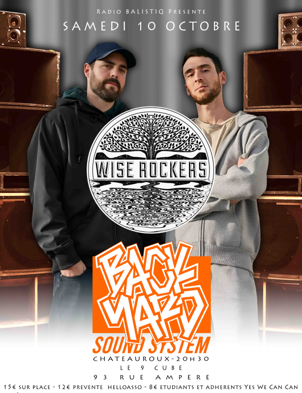 Concert : Wise Rockers + Backyard Sound System
