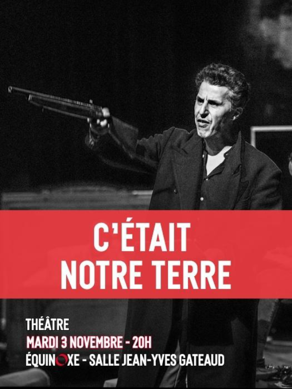 C’était notre terre