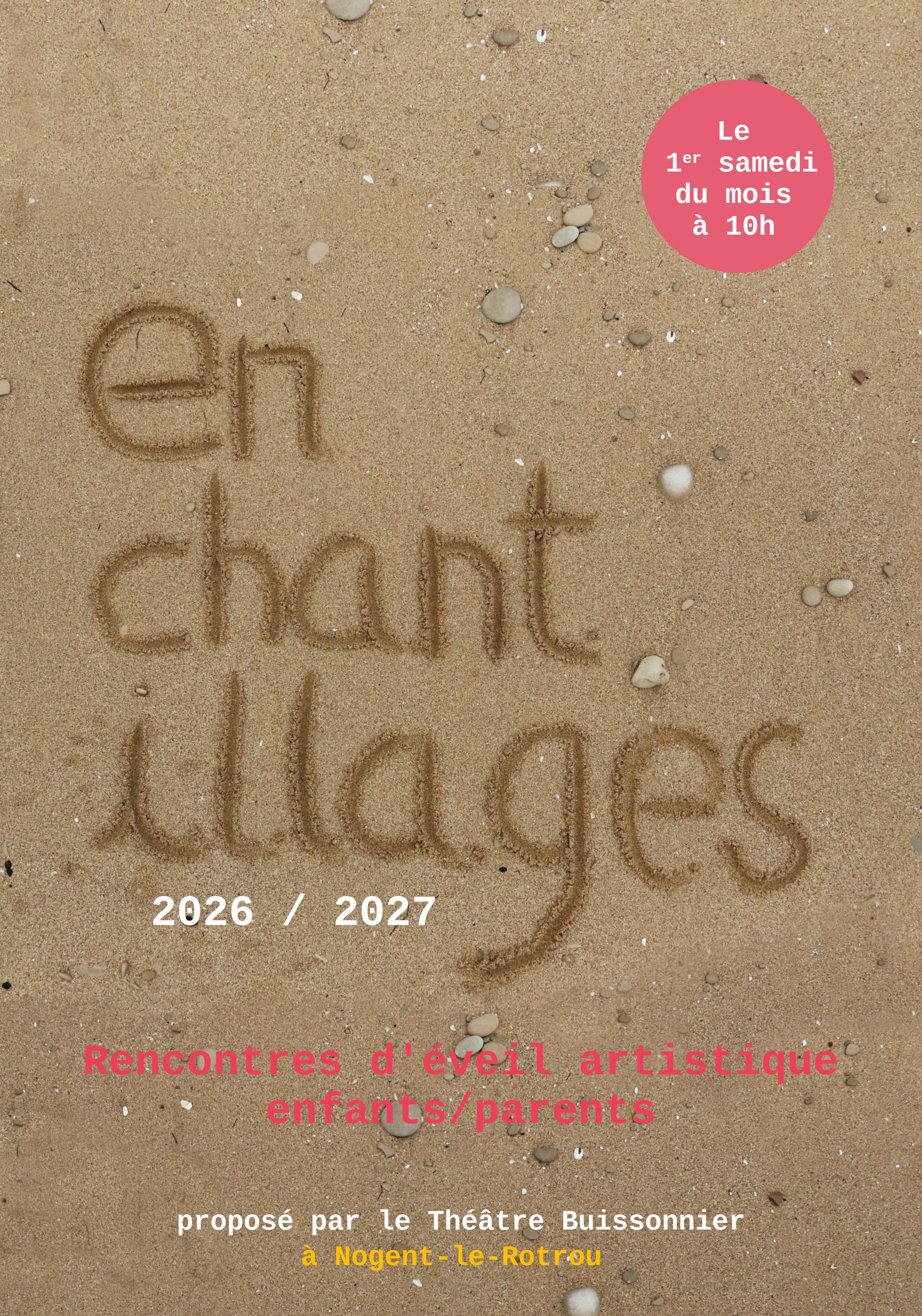Les Enchantillages - saison 2026 2027