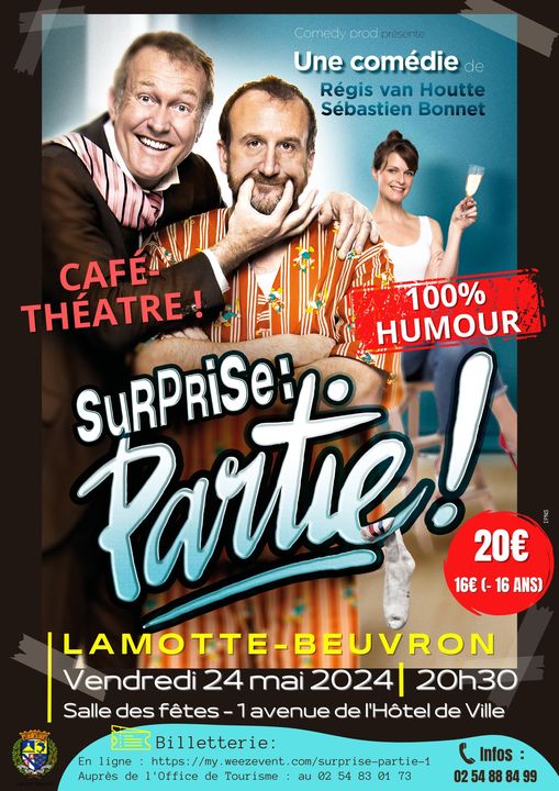 Théâtre Surprise Partie à Lamotte-Beuvron