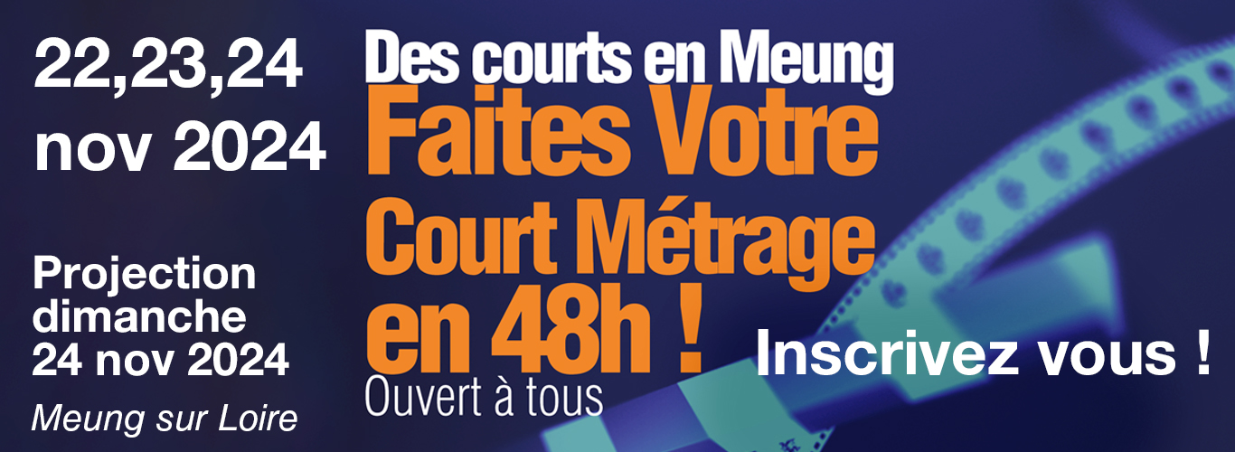 Des courts en Meung : marathon vidéo