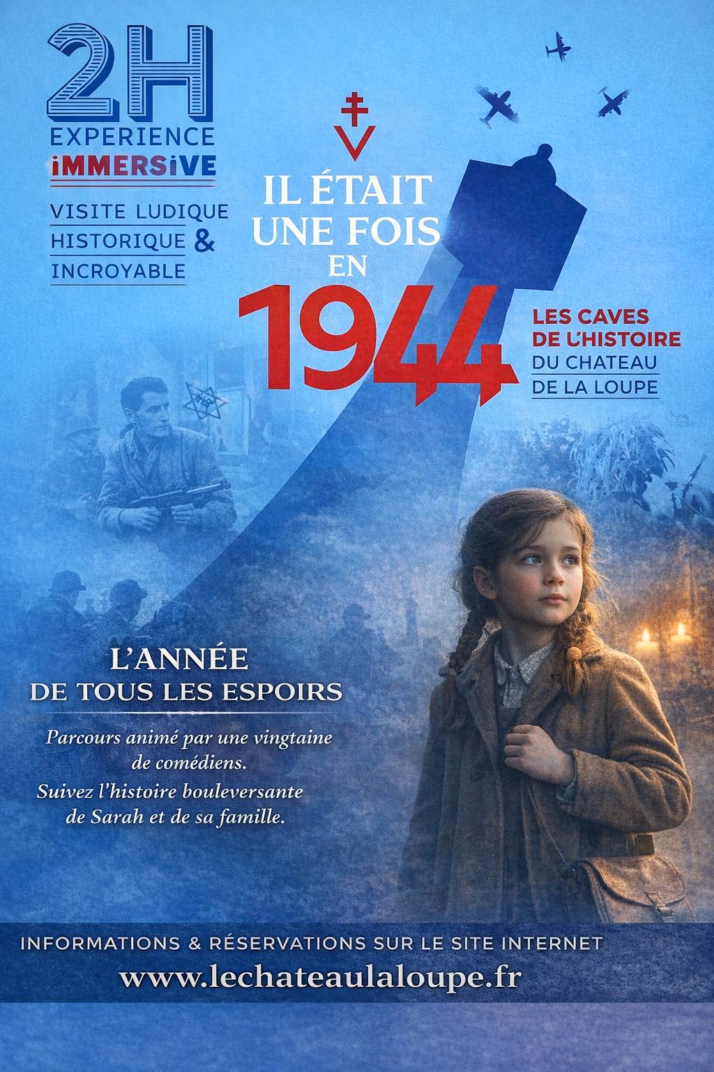 Parcours immersif "Il était une fois en 1944"