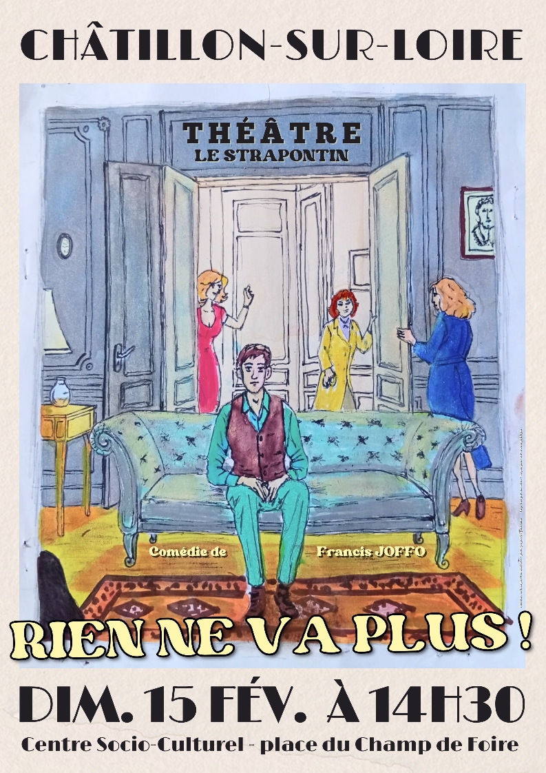 Théâtre "Rien ne va plus !" avec Le Strapontin