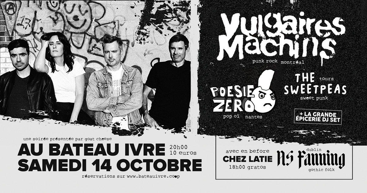 Vulgaires Machins + Poesie Zero + The Sweetpeas + La Grande Épicerie (DJ set)©