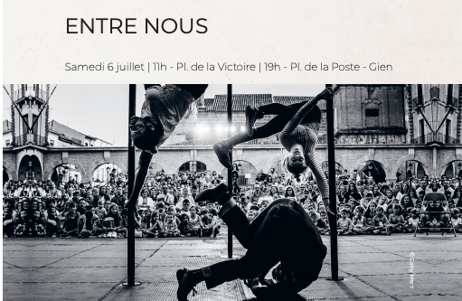 Festival des Arts de la Rue : ENTRE NOUS null France null null null null