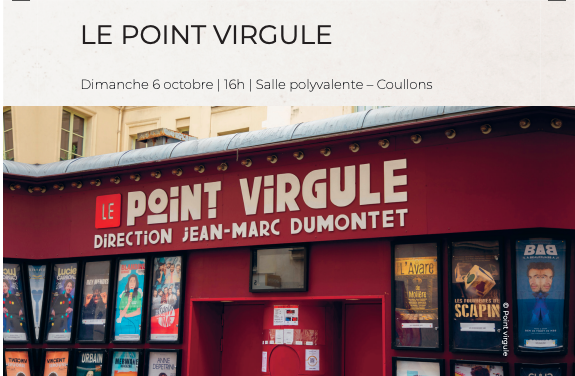 Festival de l'Humour : LE POINT VIRGULE  France Centre-Val de Loire Loiret Coullons 45720