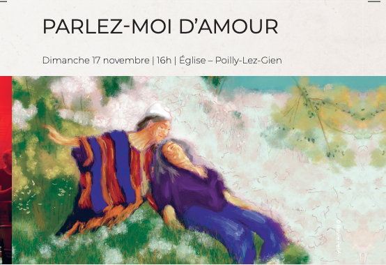 PARLEZ-MOI D’AMOUR - 50e anniversaire de l’Ensemble  France Centre-Val de Loire Loiret Poilly-lez-Gien 45500