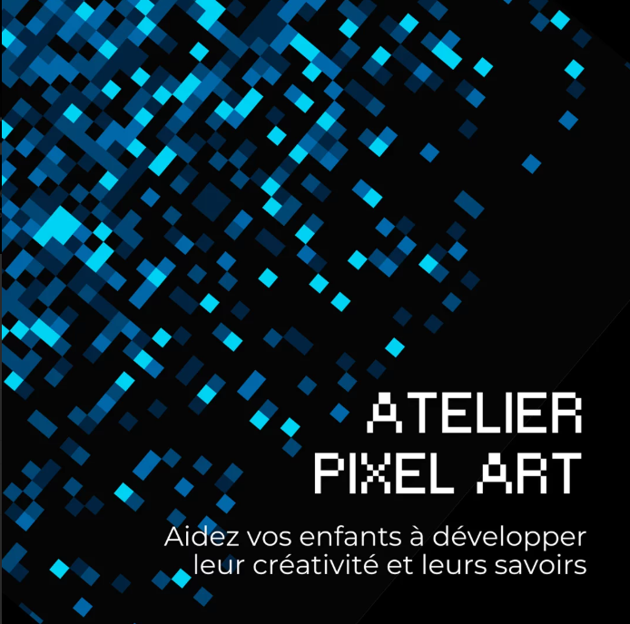 Atelier Pixel Art revisité