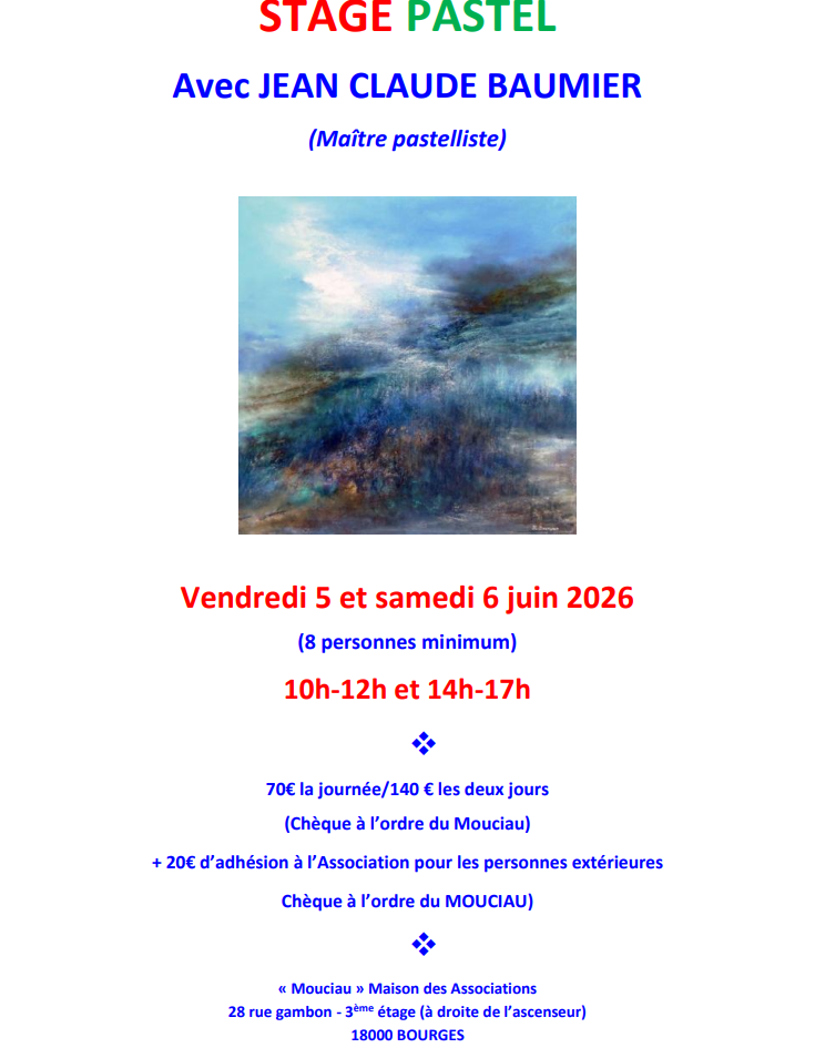 Atelier artistique Le Mouciau - Stages de pastel avec Jean Claude BAUMIER