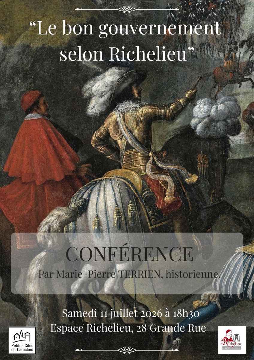 Conférence : « Le bon gouvernement selon Richelieu » par Marie-Pierre TERRIEN