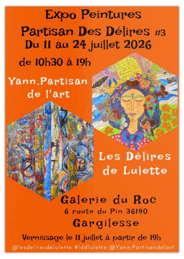 Exposition Les Délires de Lulette et Yann Partisan de l'Art