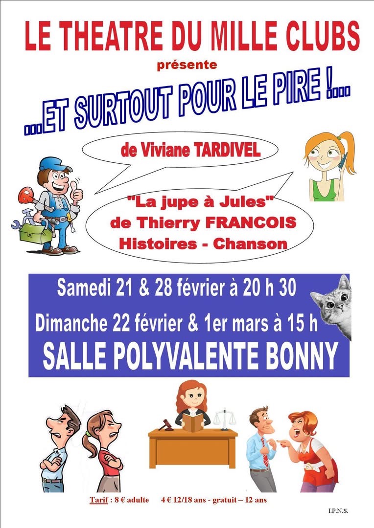 Théâtre "Jupe à Jules" et "Et surtout pour le pire"