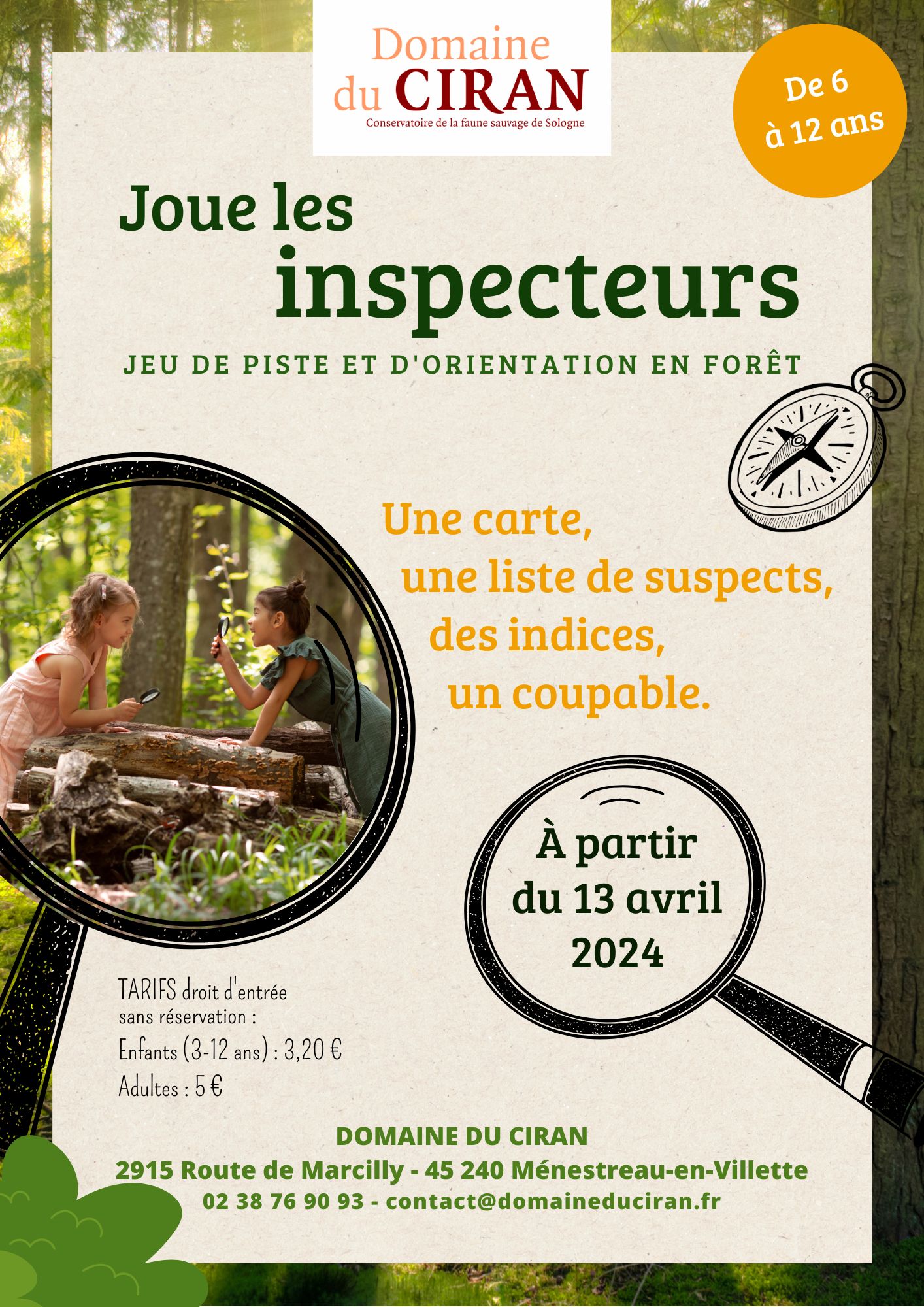 Joue les inspecteurs • Domaine du Ciran  France Centre-Val de Loire Loiret Ménestreau-en-Villette 45240