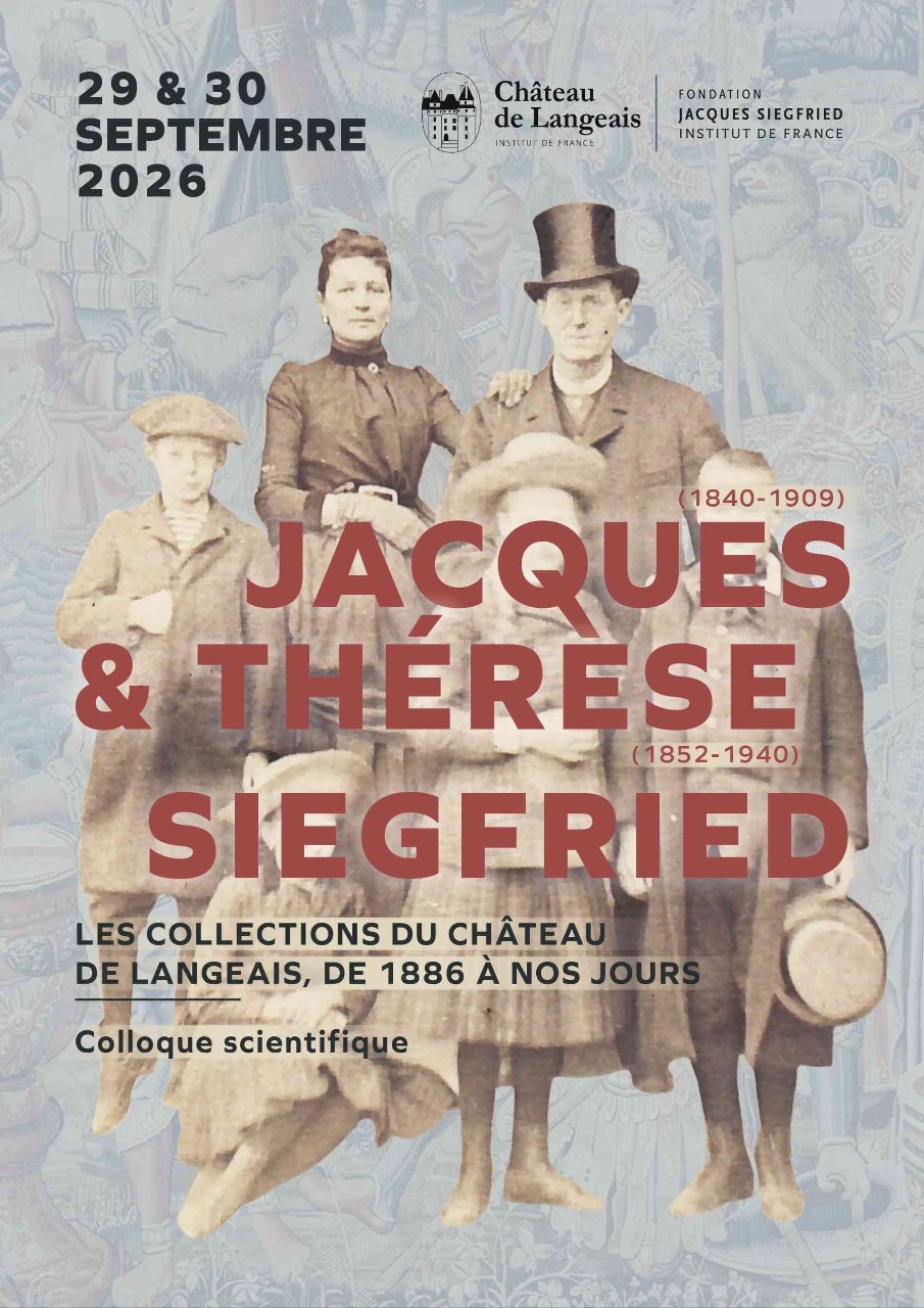Les Collections du Château de Langeais, de 1886 à nos jours.
