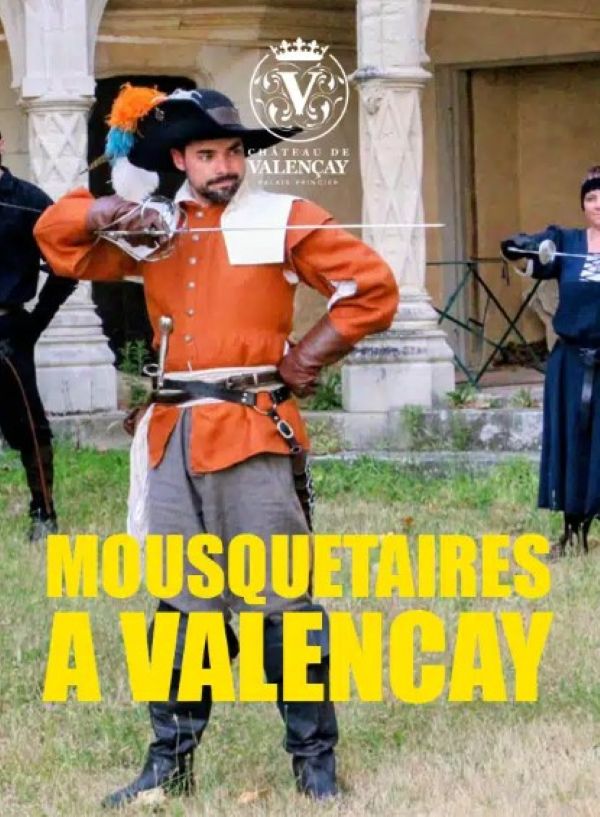 Les Mousquetaires à Valençay