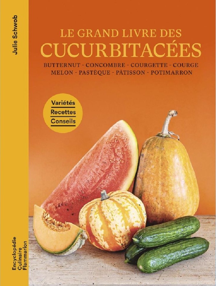 Le grand livre des Cucurbitacées