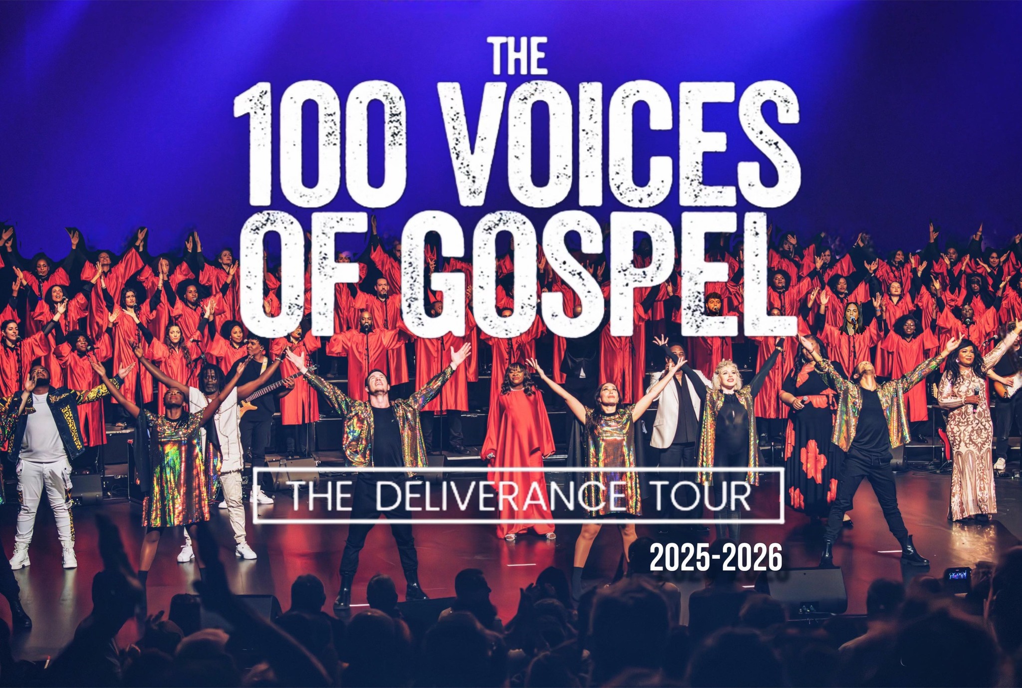 Gospel pour 100 Voix - The Deliverance Tour