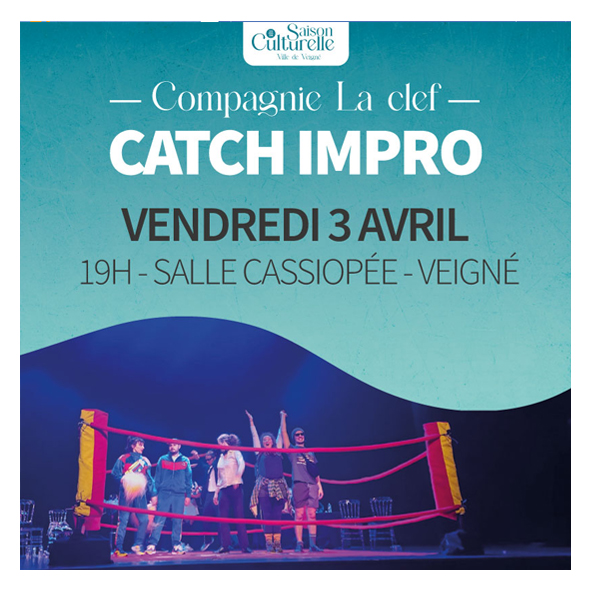 Catch d'Impro- Compagnie la Clef