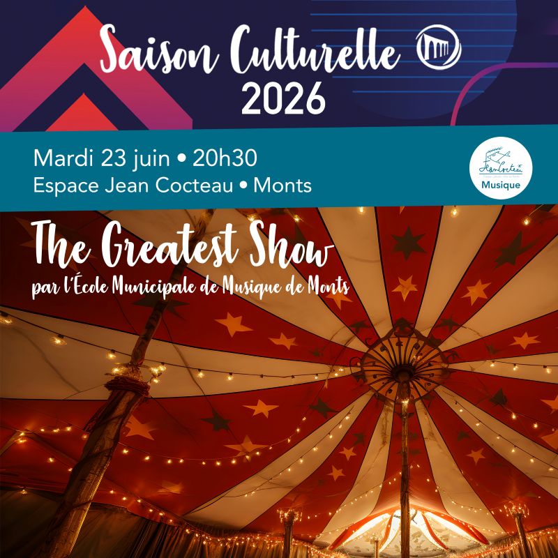Spectacle "The Greatest Showman" par l'École Municipale de Musique
