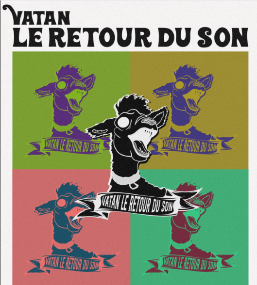 Festival Vatan Le Retour du Son