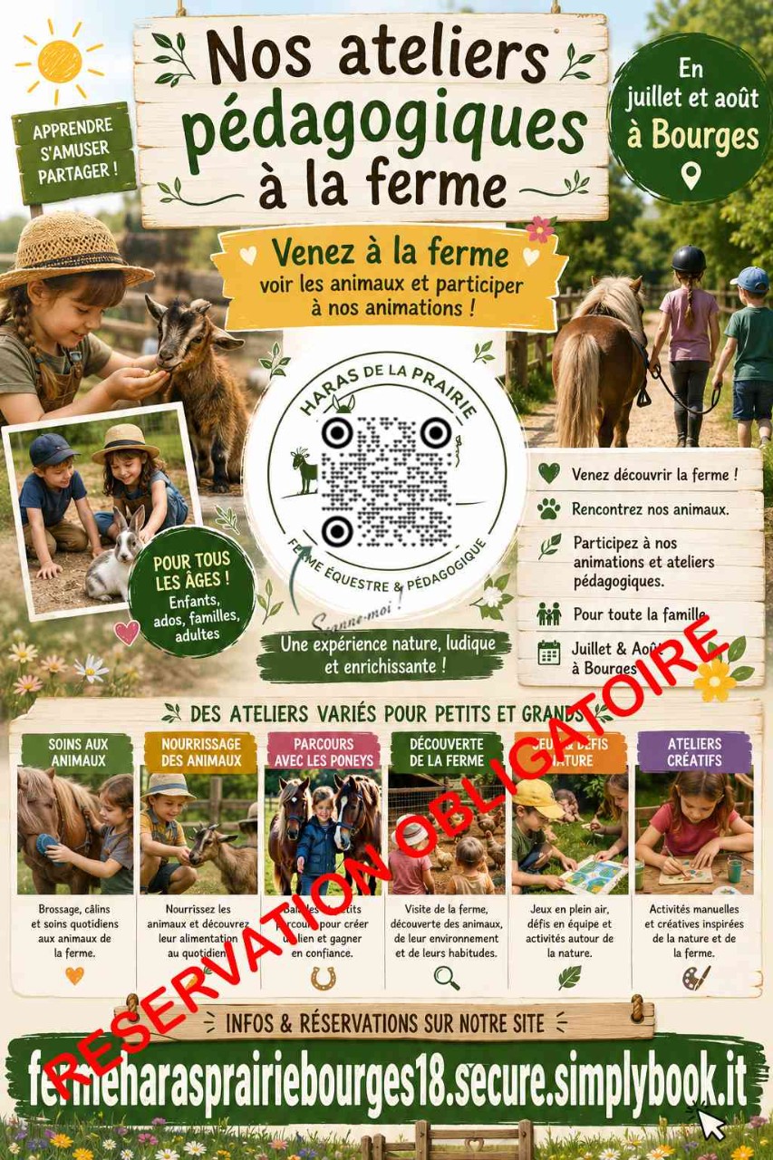 Ferme pédagogique activités juillet et Aout bourges