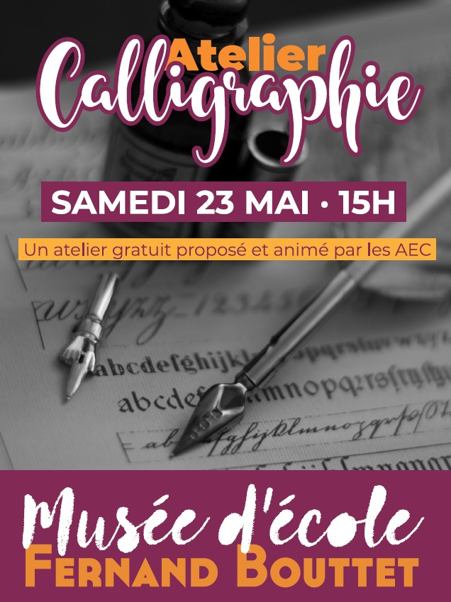 Atelier Calligraphie Musée d’école Fernand Bouttet — visuel événement