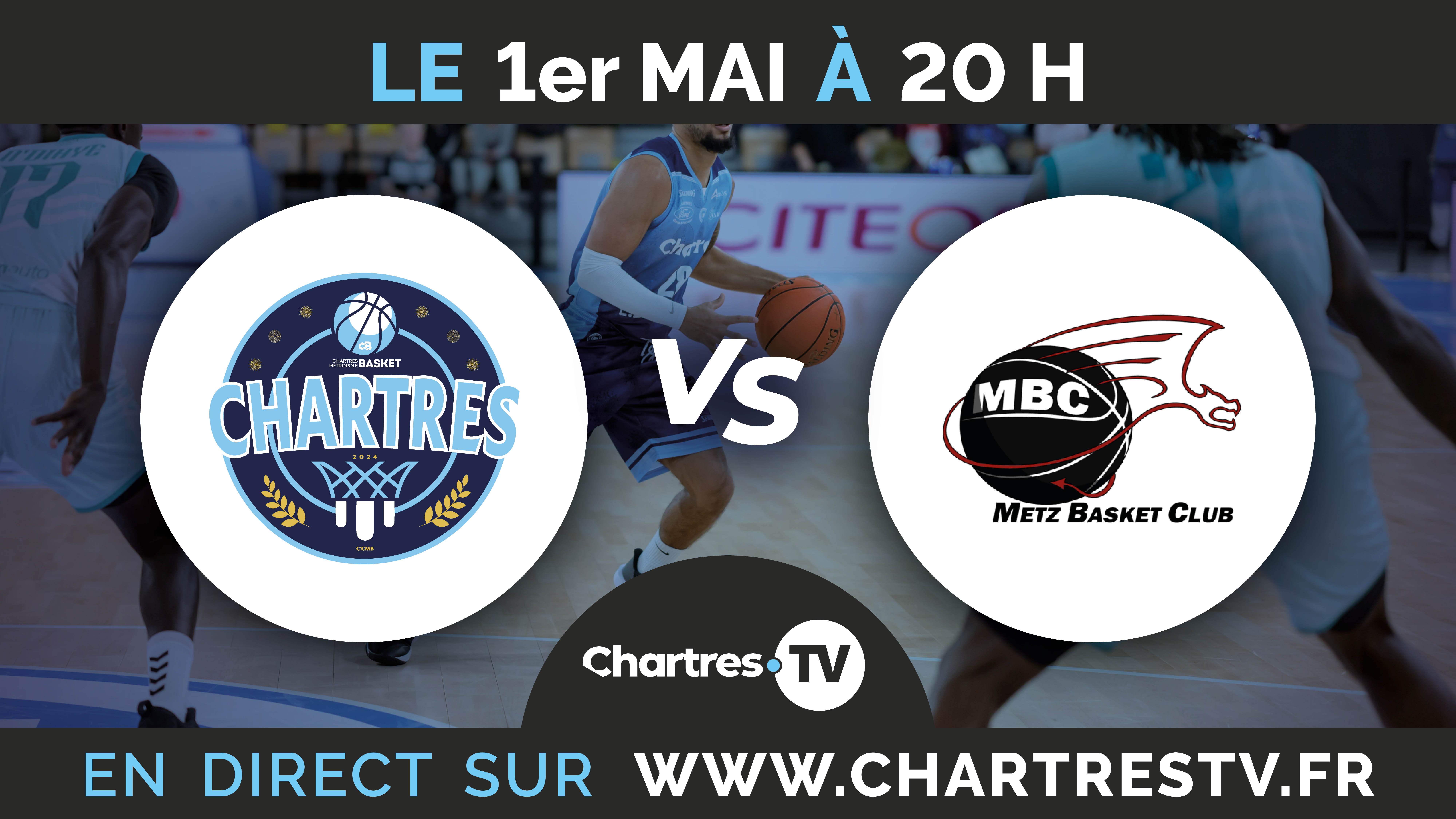 C'Chartres Métropole Basket Masculin vs Metz — visuel événement