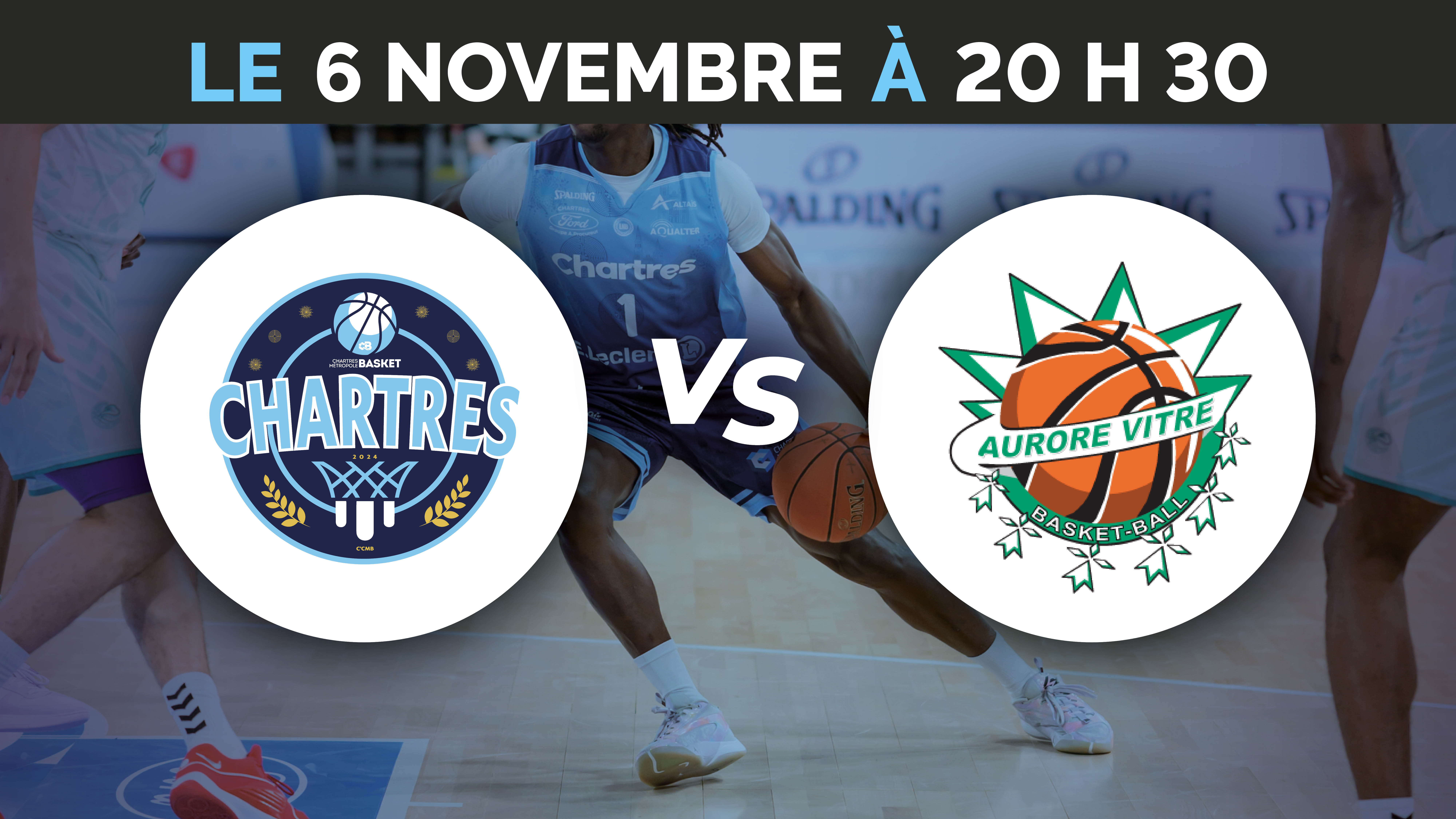 C'Chartres Métropole Basket Masculin vs Aurore Vitré Basket Bretagne