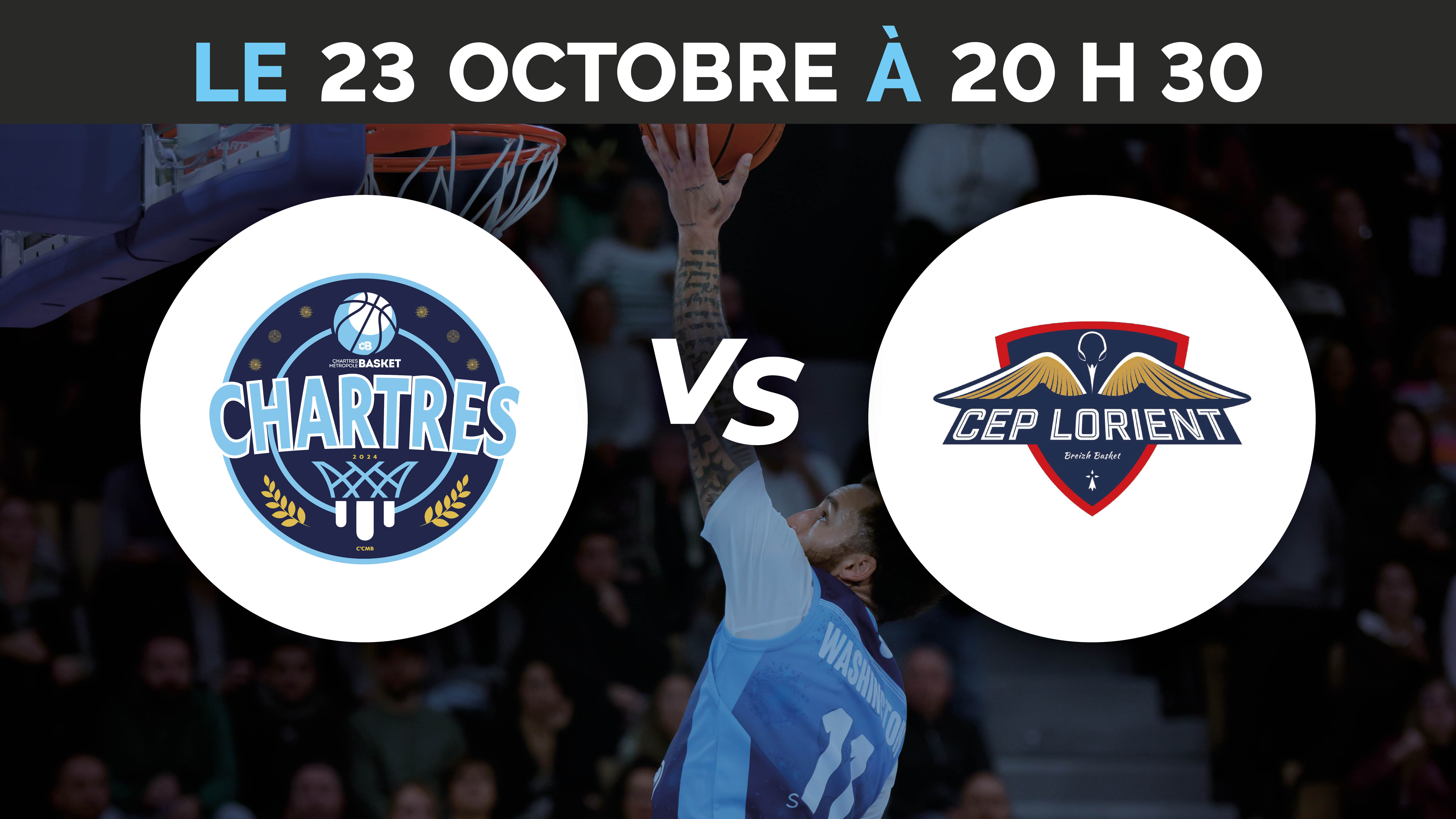 C'Chartres Métropole Basket Masculin vs CEP Lorient Breizh Basket