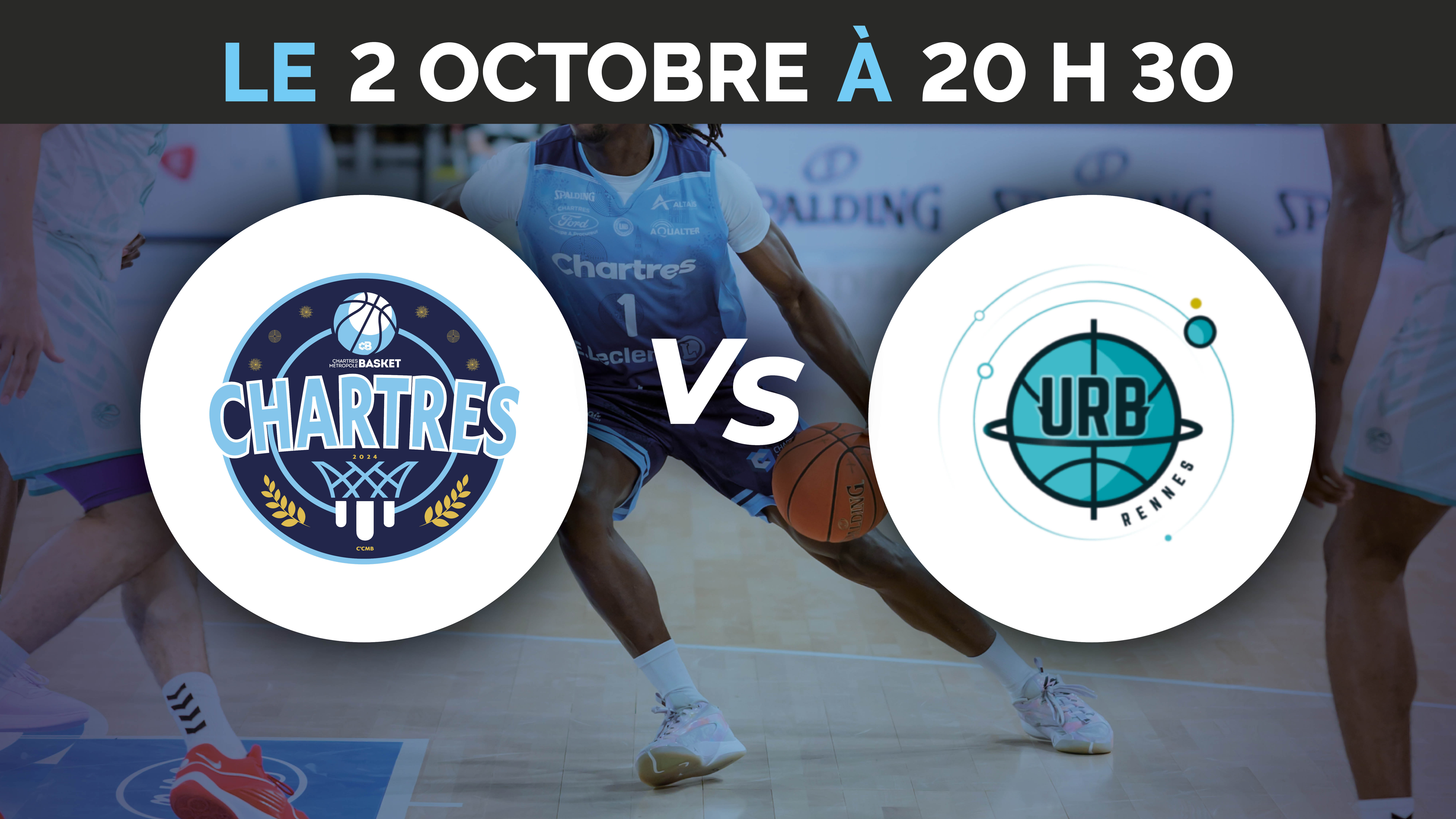 C'Chartres Métropole Basket Masculin vs Union Rennes Basket 35