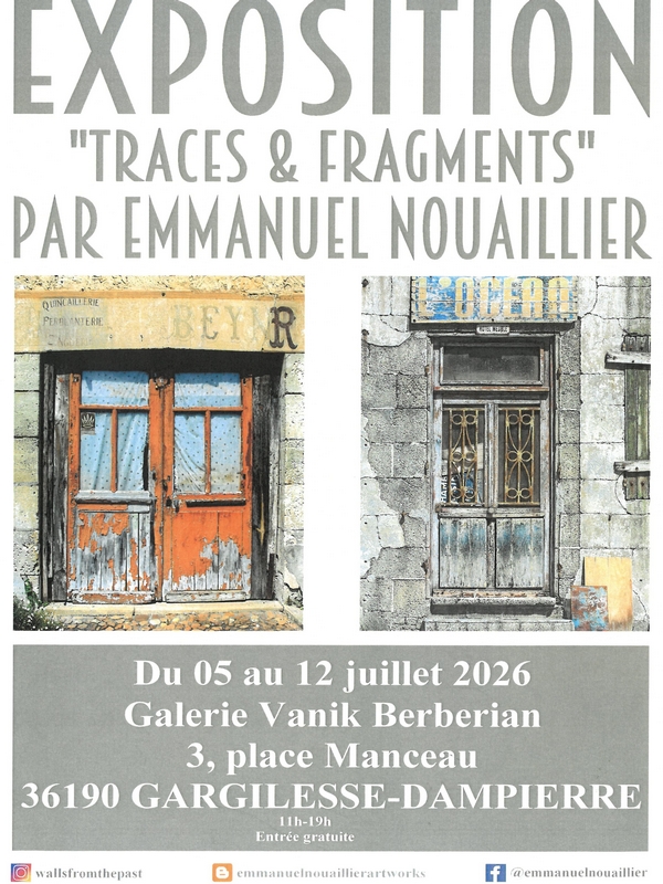 Exposition E. Nouallier "Traces & Fragments"