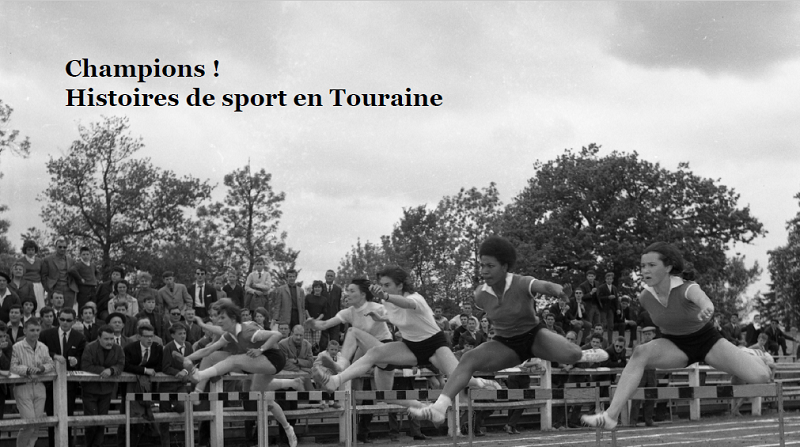 Exposition itinérante "Champions, histoires de sport en Touraine" null France null null null null