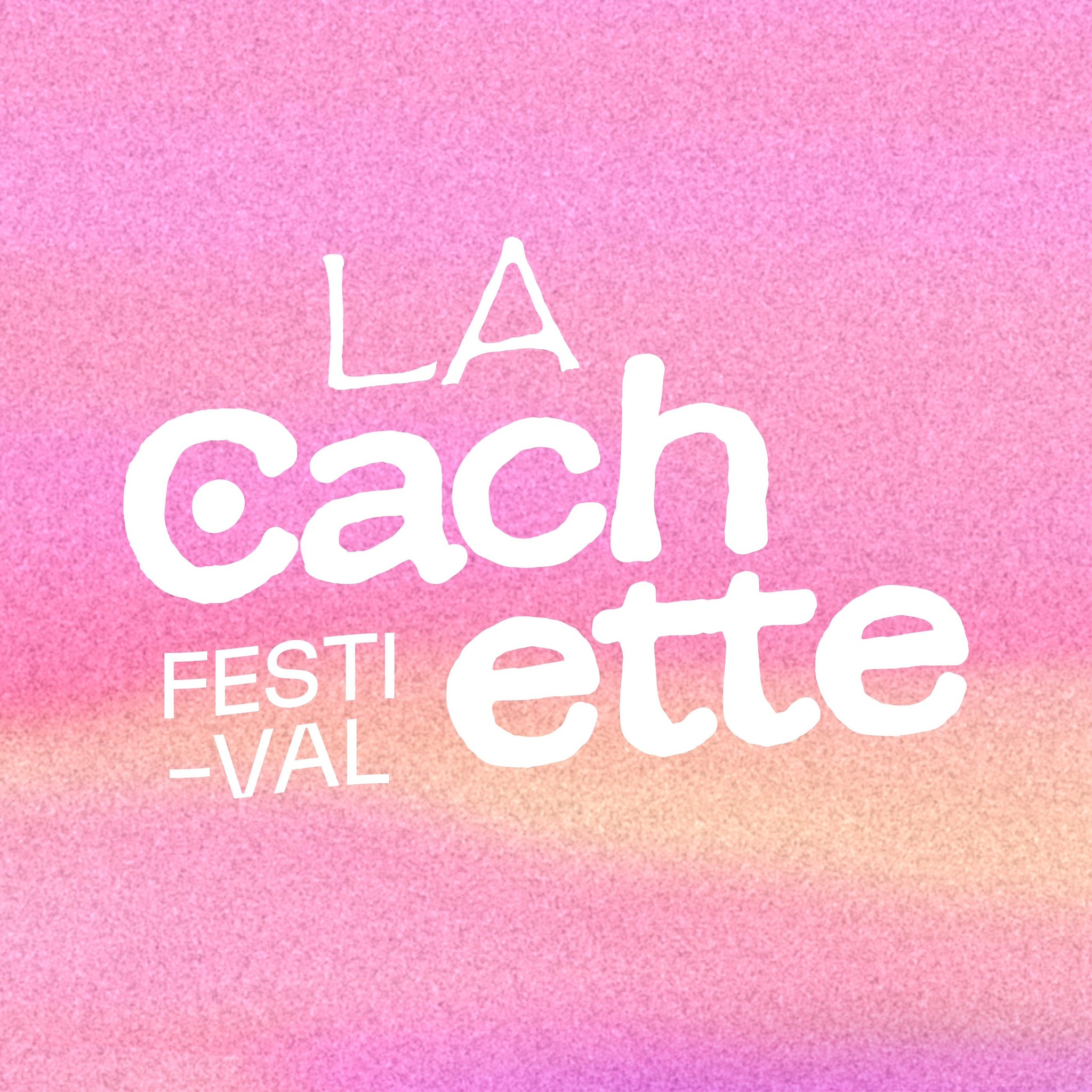 La Cachette Festival — visuel événement