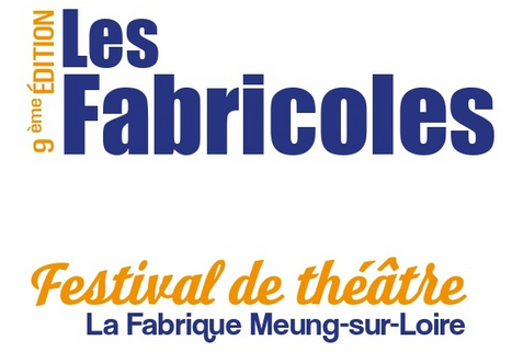 Festival : Les Fabricoles, Meung-sur-Loire - photo 2