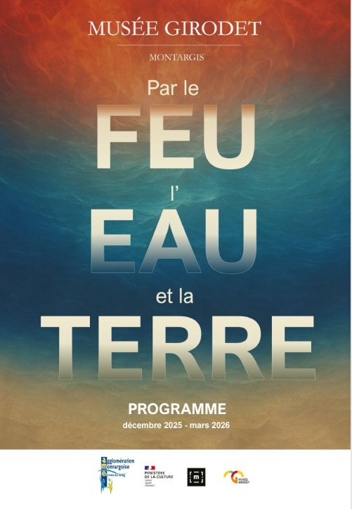 Exposition : par le feu, l’eau et la terre