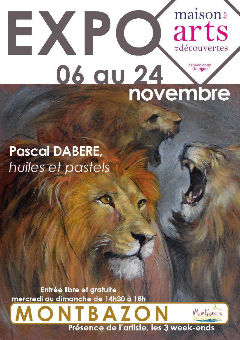 Exposition Pascal Dabere, huiles et pastels