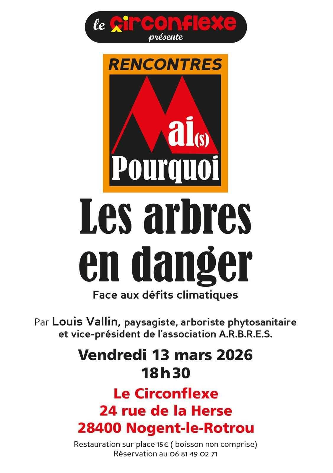 Les Rencontres du Circonflexe - Les arbres en danger