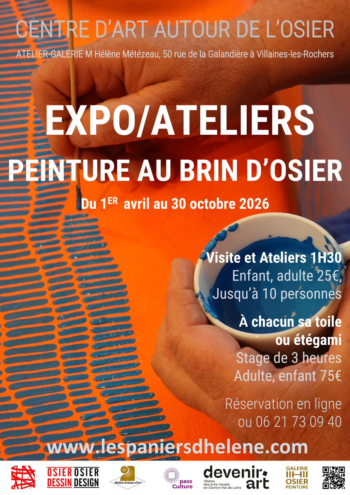 O S I E Z ! Visitez la Galerie de peinture au brin d’osier à Villaines-les-Rochers